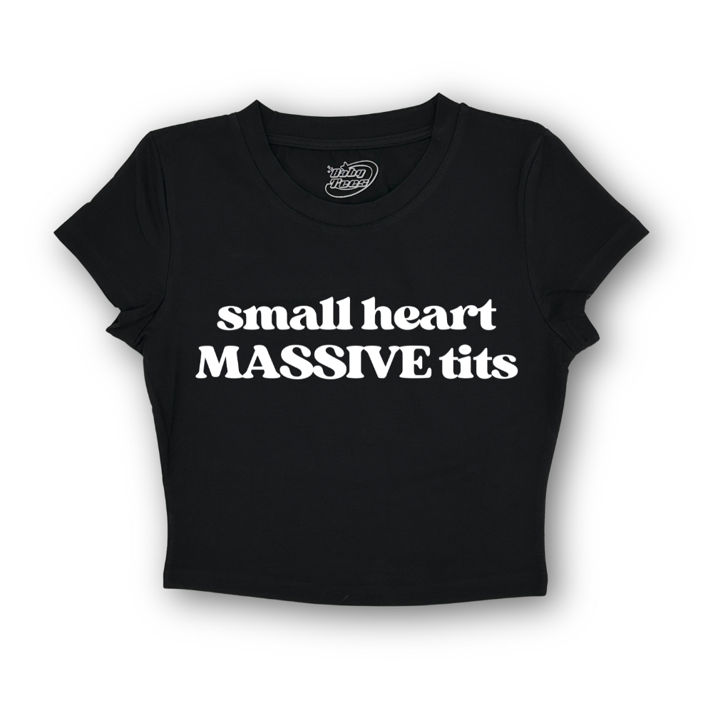 Small Heart MASSSIVE Tits - BabyTee