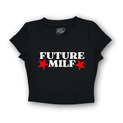 Future MILF - BabyTee